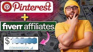 How To Promote Fiverr Affilite Links On Pinterest In 2024 (Step By Step)