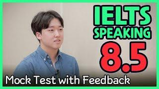 IELTS Speaking Band 8.5 Mock Test with Feedback