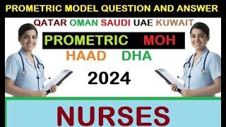 Prometric Questions & Answers for Nurses 2024 |Prometric QATAR OMAN SAUDI | HAAD,DHA|  Part -14