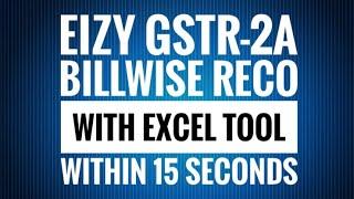 How to Reconcile Unmatched Invoice Numbers with EiZY GSTR-2A Within 15 Seconds?