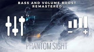 Operation PHANTOM SIGHT Main Theme (High Quality BASS + VOLUME BOOST & REMASTERED) | Rainbow 6 Siege