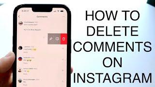 How To Delete Comments On Instagram! (2023)