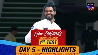 1st Test Day 5 | Highlights | New Zealand Tour Of Sri Lanka | 23rd September 2024