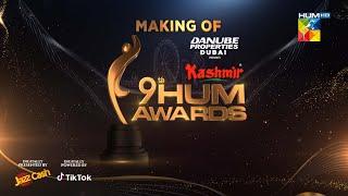 Making Of - Danube Properties Dubai Presents Kashmir 9th HUM Awards - 29th Nov 24  JazzCash, Tiktok