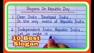 Republic Day -26 January Slogan/Slogans on republic day-26 January