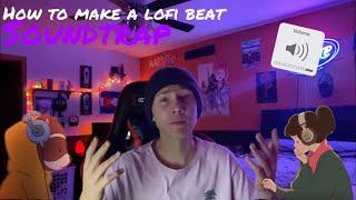 How to make a chill lofi beat on Soundtrap! Good for quarantine!