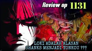 REVIEW OP 1131 - USER HAKI RAJA TERKUAT VS RAKSASA TERKUAT !!!???? | REVIEW ONE PIECE 1131