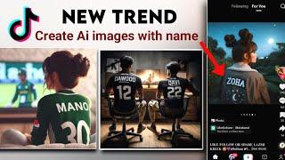 Make images with your own name In One Click | TikTok viral Photo editing| how to make ai images