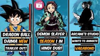 Demon Slayer Season 1 First 2 Episodes Streaming in Hindi | Dragon Ball Daima New Trailer Out!