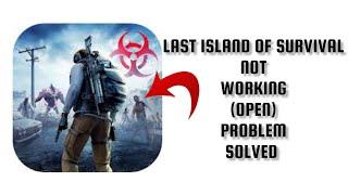 How To Solve Last Island Of Survival App Not Working/Not Open Problem|| Rsha26 Solutions