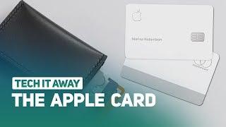 Tech It Away | The Apple Card