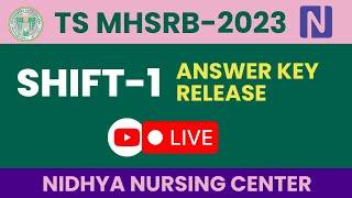 TS MHSRB SHIFT-1 ANSWER KEY  || Nidhya Nursing Center
