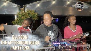 The Afternoon Bliss Party Season 3 THE DOPEST EVENT IN NAIROBI| DJ MOON