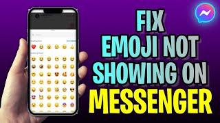 How To FIX Emoji Not Showing On Messenger (2023 Update!)