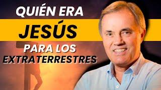 ¿Quien era Jesús segun los Extraterrestes? Con Sixto Paz