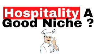 Is hospitality a good sector to recruit in? Chef Recruitment Agency