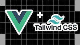 Add Tailwind in Vue in 10 MINUTES!! Explained | Vue 3 | Tailwind | Setup Tailwind in Vue 3