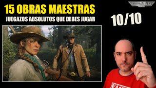 15 JUEGAZOS IMPRESCINDIBLES QUE DEBES JUGAR SÍ O SÍ, OBRAS MAESTRAS PARA XBOX, PS5 y SWITCH