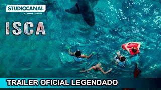 Isca 2024 Trailer Oficial Legendado