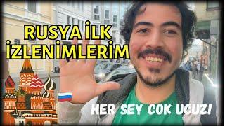 Rusya’dan İlk İzlenimlerim | Güvenli mi Hayat Nasıl? | St Petersburg