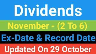 Dividends, Ex Date, Record Date | 2 To 6 November Dividend | Shares and Dividends | High Dividends