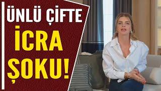 ÜNLÜ ÇİFTE İCRA ŞOKU!