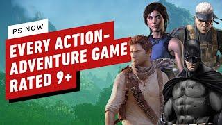 Every PS Now Action-Adventure Game Rated 9 and Above