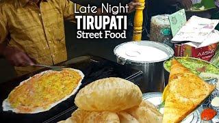 Late Night BREAKFAST |TIRUPATI STREET FOODS | Indian street food #tirupathifood #streetdosa #eggdosa