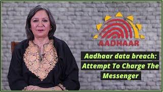 Opinion | Aadhar FIR Is UIDAI’s Attempt To Charge The Messenger