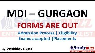 MDI Gurgaon Forms are Out: Admission Process | Programs Eligibility | Placements | Cutoff