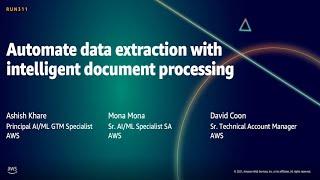 AWS Summit DC 2021: Automate data extraction with intelligent document processing