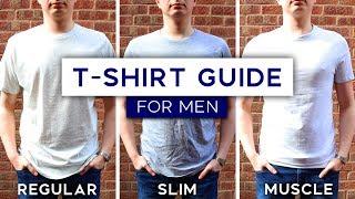 Men's T-Shirt Fit Guide | Muscle Fit vs Slim Fit vs Regular Fit