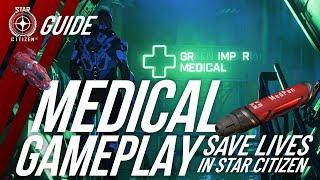 The Medical Gameplay in Star Citizen 3.22.1: Saving Lives in the Verse – Everything You Need to Know