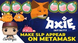 HOW TO MAKE SLP APPEAR ON METAMASK | SLP SETUP METAMASK 2022 | MAJOICHI