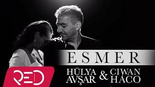 Ciwan Haco & Hülya Avşar - Esmer [Official Video - HD]