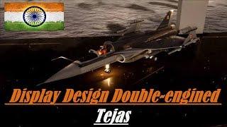 Display Design Double-engined Tejas (the Indian Air Force)