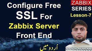 Configure SSL For Zabbix Server Front End | Zabbix 6 | Lesson 7 |