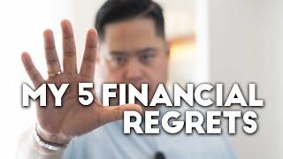 My 5 Financial Regrets