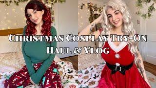 Christmas Cosplay Try-On Haul & Vlog