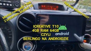 Nawigacja #Android 2DIN Citroen #Berlingo B9 czyli #test radia ICREATIVE T10