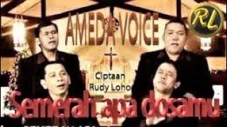 LAGU ROHANI - SEMERAH APA DOSAMU - CIPTAAN RUDY LOHO BY AMEDA VOICE