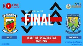 WATCH | Nancy Murray Cup Final 2024 - Mayo v Wicklow