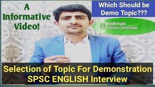 SPSC Interview: selection of Topic for Demo Lecture| ENGLISH lecturer Interview guidelines