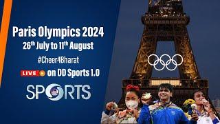 Paris Olympics 2024 |  26th July to 11th August | Live on DD Sports 1.0 | Cheer4Bharat