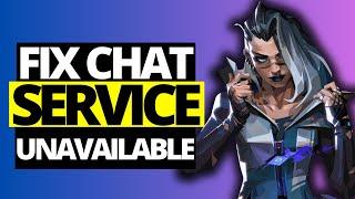 Fix Chat Services Unavailable on Valorant | Friend List Not Working