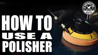 How To Use A Polisher - Car Detailing Basics - Chemical Guys - TORQX Dual Action Polisher