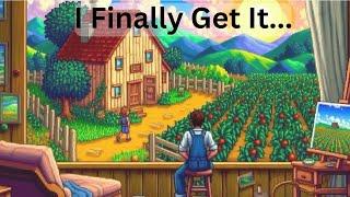 I misunderstood Stardew Valley.