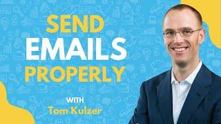 How To Send Emails Google Likes That Won’t Go To Spam | Tom Kulzer