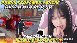 PRANK LIVE STREAMER CANTIK DI TIKTOK . BY ONE ‼️ KALAU DIA KALAH LANSUNG JADI PACARR GUA 