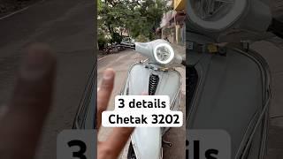 Chetak 3202  3 interesting details